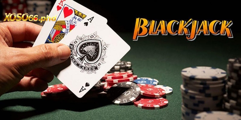Giới thiệu chung về blackjack xoso66